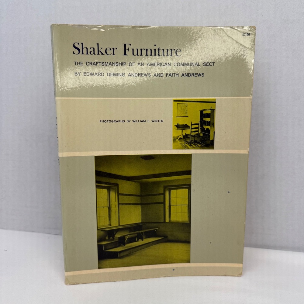 Shaker Furniture Craftsmanship American Communal Sect Andrews Dover T679 Book